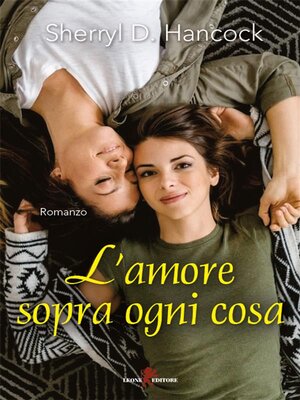cover image of L'amore sopra ogni cosa